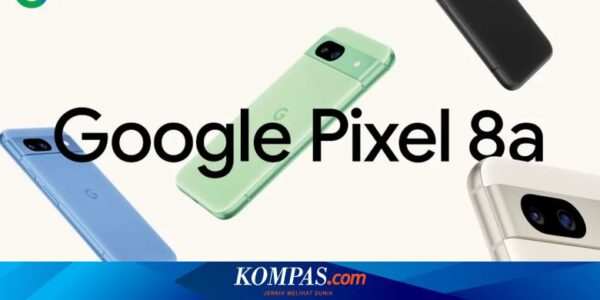 Pixel 8A Meluncur, Ponsel “Murah” Google dengan Layar 120 Hz