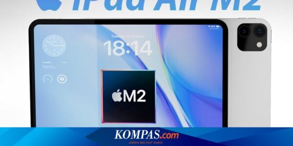 Apple Salah Tulis Spesifikasi iPad Air M2, Ini yang Benar