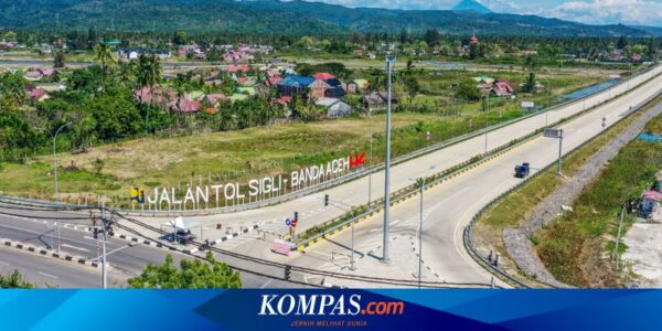 Didukung Kementerian BUMN, Pembangunan Tol Trans Sumatera Kian Progresif