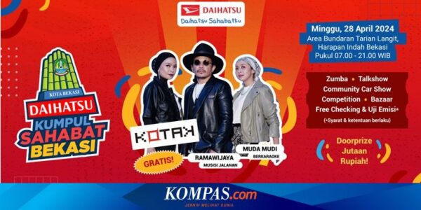 Daihatsu Kumpul Sahabat Bekasi, Nonton Band KOTAK Gratis Besok