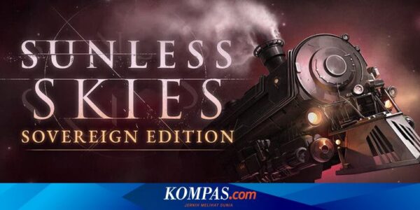 Epic Games Gratiskan Game Eksplorasi Luar Angkasa “Sunless Skies: Sovereign Edition”