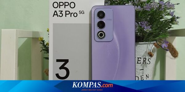 Impresi Awal Menggenggam Oppo A3 Pro 5G, HP Tahan Banting dengan Desain “Ciamik”