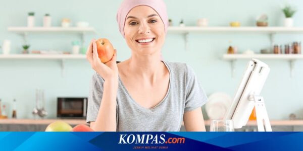 Mencegah Malnutrisi pada Penderita Kanker dengan Jaga Asupan Nutrisi