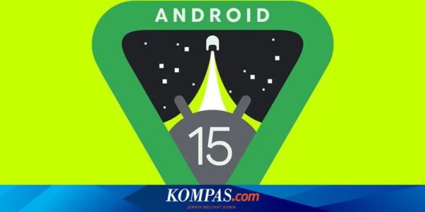 Google Resmi Rilis Android 15