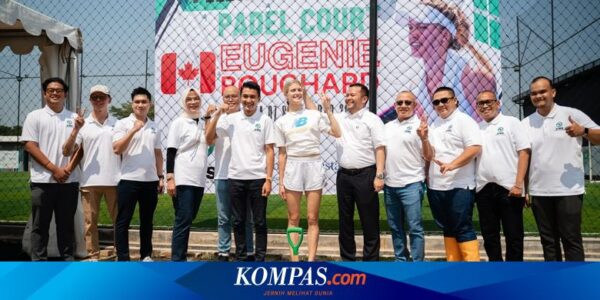 Petenis Eugenie Bouchard Saksikan Rencana Pembangunan 6 Lapangan Padel Berstandar Internasional